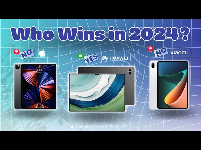 Best Tablets of 2024: Discover the Next Upgrade!