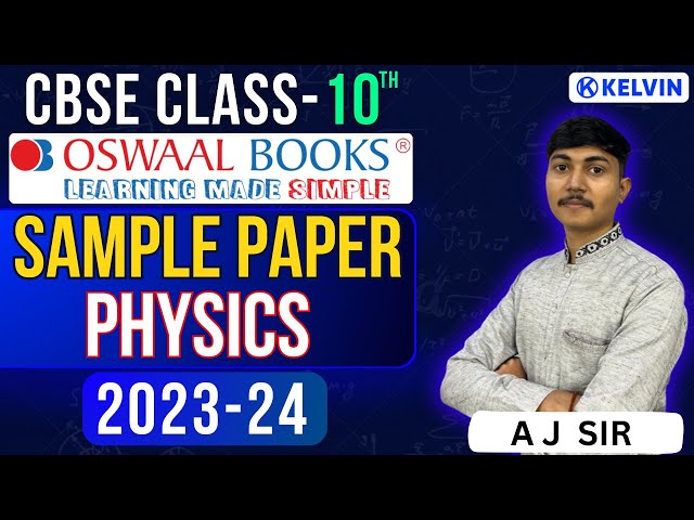 CBSE Sample Paper 2024 Class 10 Physics Standard | Oswal Sample Paper 1 |  @kelvin11_12