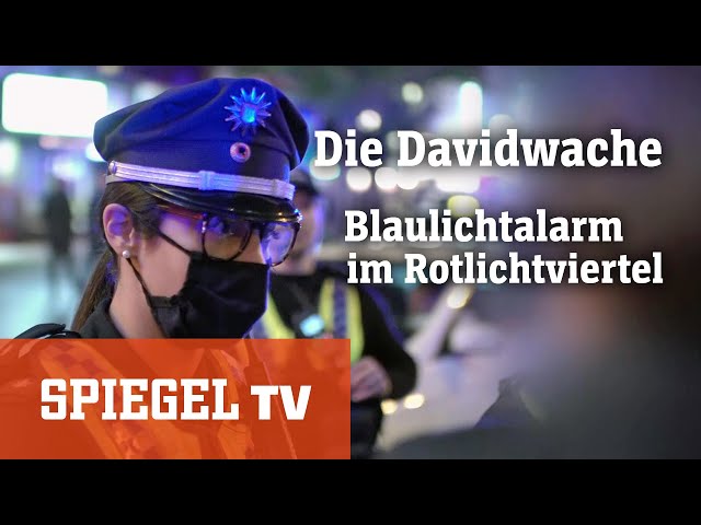 Die Davidwache: Blaulichtalarm im Rotlichtviertel | SPIEGEL TV