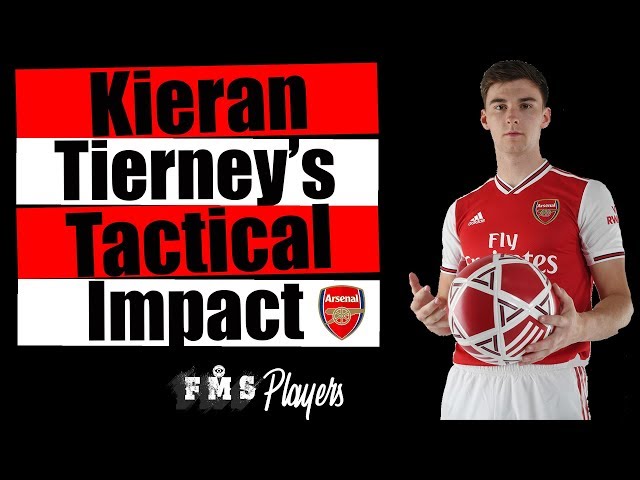 Tactical Profile : Kieran Tierney | Why Arsenal Signed Tierney | Welcome to Arsenal