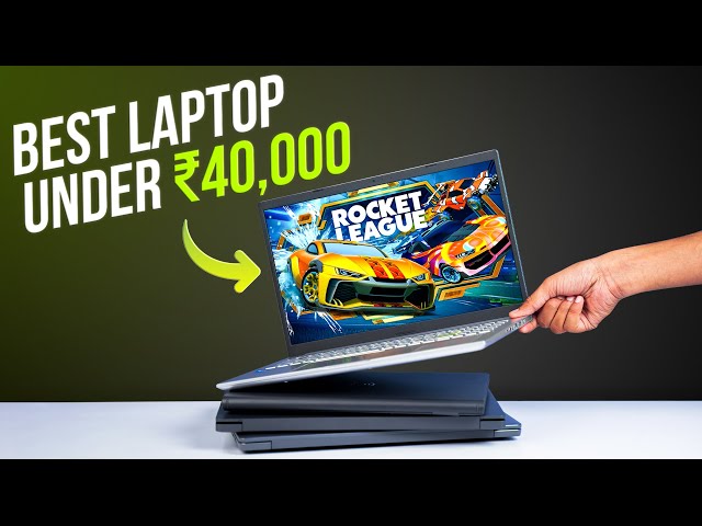 The Best Laptop Under ₹40,000!