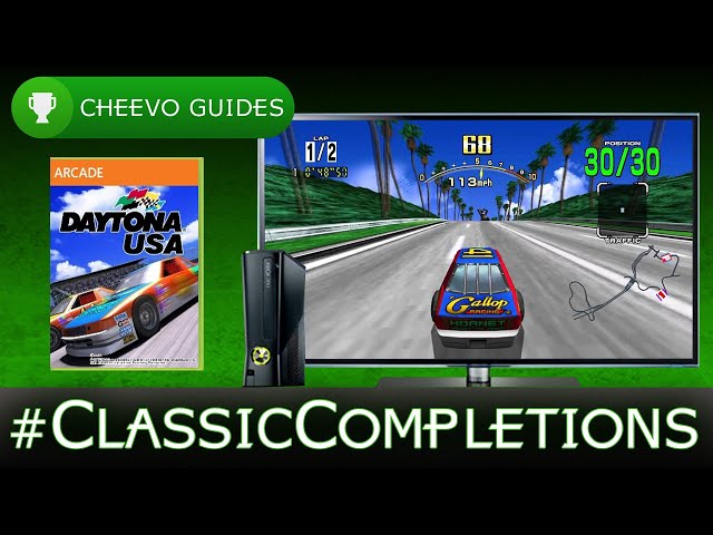 Daytona USA - Achievement Guide | CLASSIC COMPLETIONS EP 6 | Xbox 360