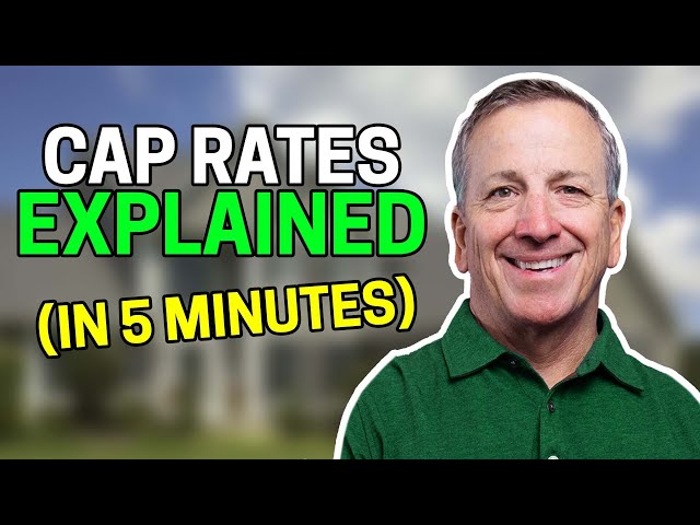 What is a Capitalization Rate? - Real Estate Basics