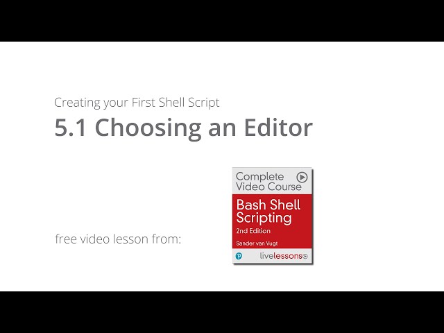 Choosing a Text Editor Linux for your Bash Shell Scripting - Free Lesson Bash Scripting Course
