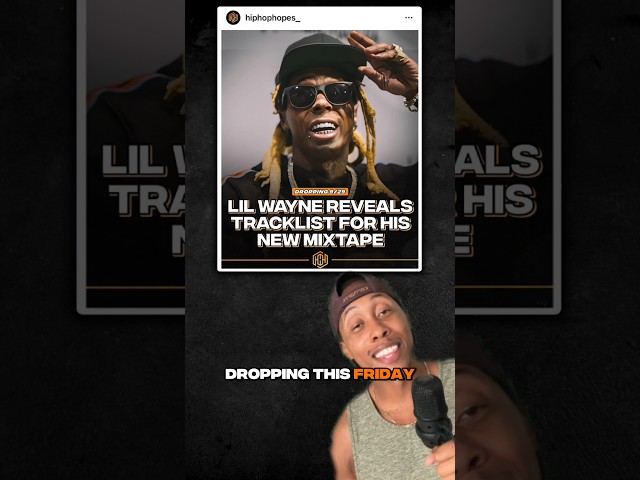 Lil Wayne - tracklist revealed