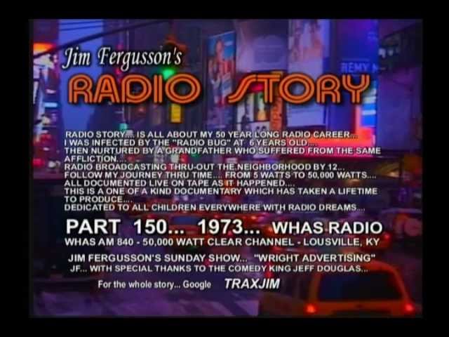 CLASSIC JIM FERGUSSON!!! - 1973 WRIGHT ADVERTISING - WHAS - JIM FERGUSSON'S RADIO STORY - RS 150XS