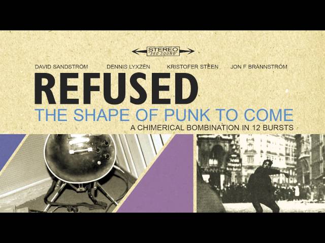 Refused - "The Refused Party Program" (Full Album Stream)