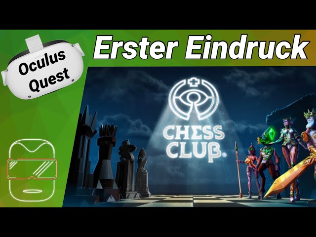 Oculus Quest 2 [deutsch] Chess Club VR: Erster Eindruck | Oculus Quest 2 Games deutsch VR Games 2021