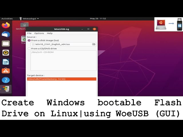 Windows Bootable Flash Drive on Linux using WoeUSB (GUI)