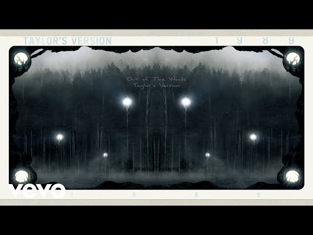 Taylor Swift - Out Of The Woods (Taylor's Version) (Lyric Video)