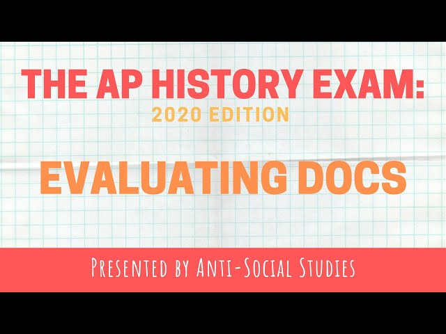 AP History Exam: Evaluating the Documents