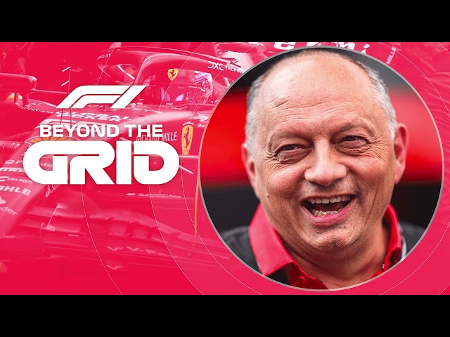 Fred Vasseur: Pursuing The Pinnacle With Ferrari | F1 Beyond The Grid Podcast