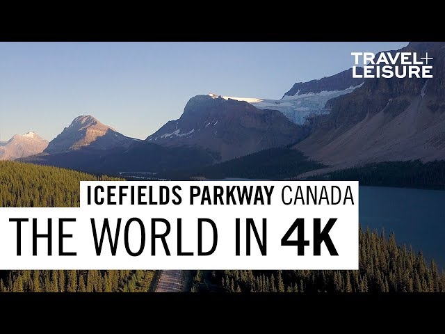 Icefields Parkway, Canada | The World in 4K | Travel + Leisure