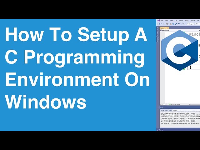 How To Setup A C Programming Environment On Windows