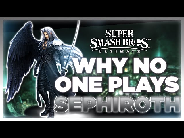 Why NO ONE Plays: Sephiroth | Super Smash Bros. Ultimate