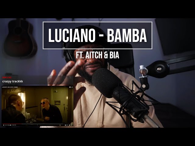 LUCIANO ft. BIA & AITCH - BAMBA [Reaction] | LeeToTheVI
