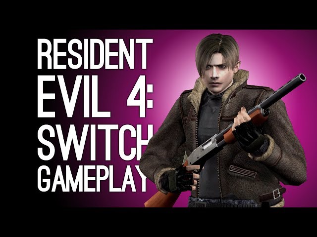 Resident Evil 4 Switch Gameplay: Let's Play Resi 4 on Nintendo Switch - LEON'S A BIT TIED UP