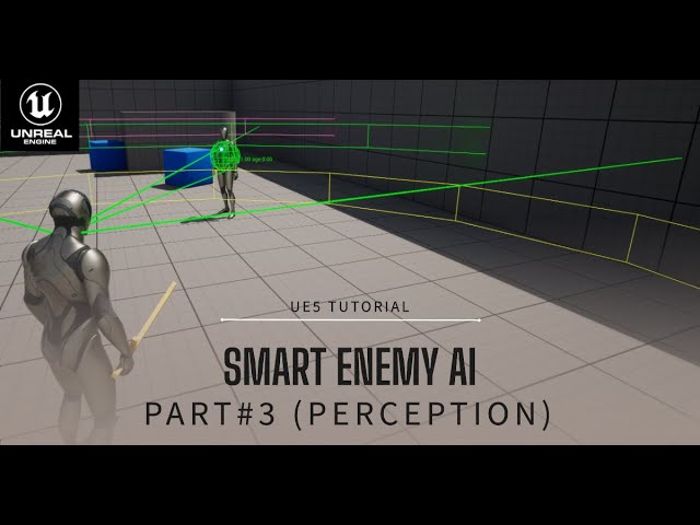 Smart Enemy AI |  (Part 3: Perception) | Tutorial in Unreal Engine 5 (UE5)