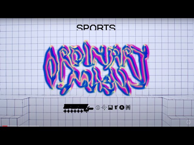 Sports - Ordinary Man (Official Music Video)