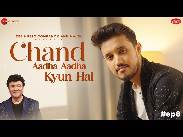 Chand Aadha Aadha Kyun Hai | Anu Malik x Shivang Mathur | Laado Suwalka | Zee Music Originals