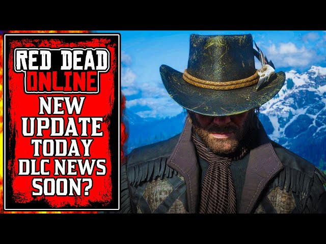 Rockstar's Red Dead Online Update TODAY.. When Are We Getting NEW DLC Update News! (RDR2)