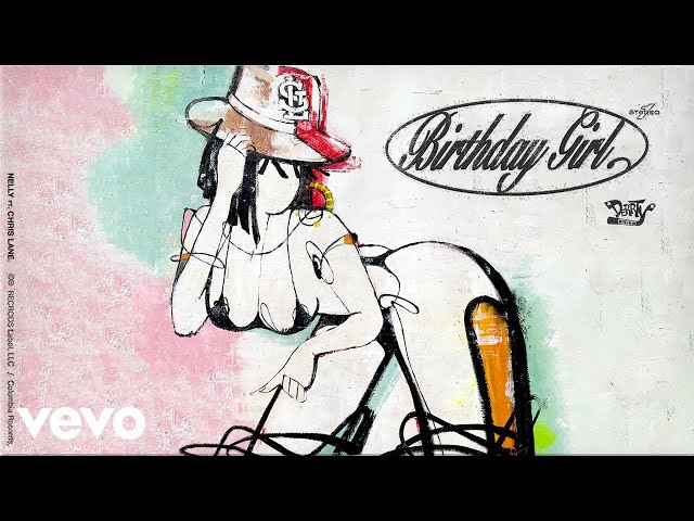 Nelly, Chris Lane - Birthday Girl (Official Audio)