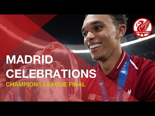 Champions of Europe - Liverpool's Post-Match Celebrations in Madrid