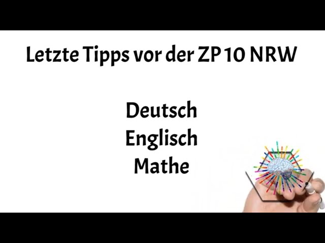 ZP 10 NRW - Letzte Tipps für Deutsch, Englisch und Mathe