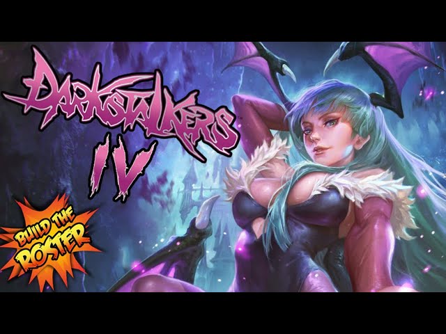 Darkstalkers 4 - Build the Roster
