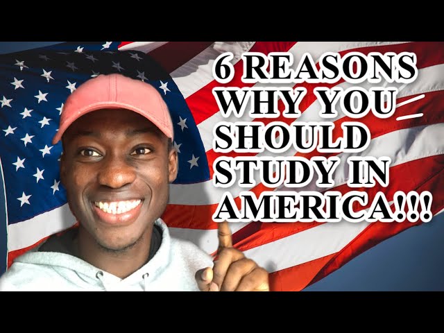 Study in USA| Why Study in USA as an international student | BENEFITS FOR STUDYING ABROAD