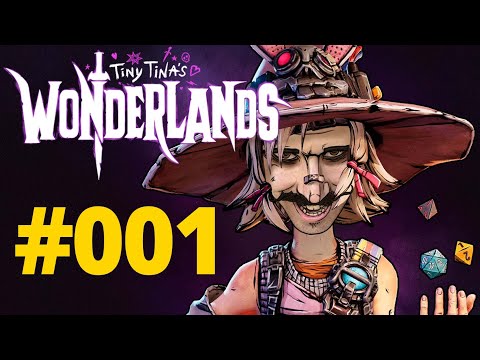 Let's Play: Tina Tina's Wonderlands