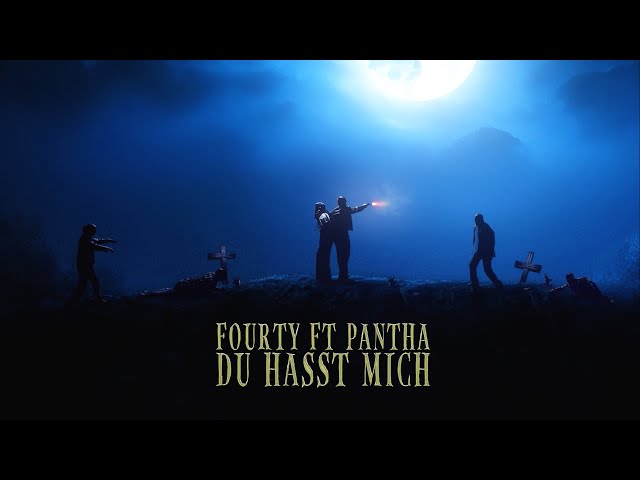 FOURTY FEAT. PANTHA - DU HASST MICH [Official Video]