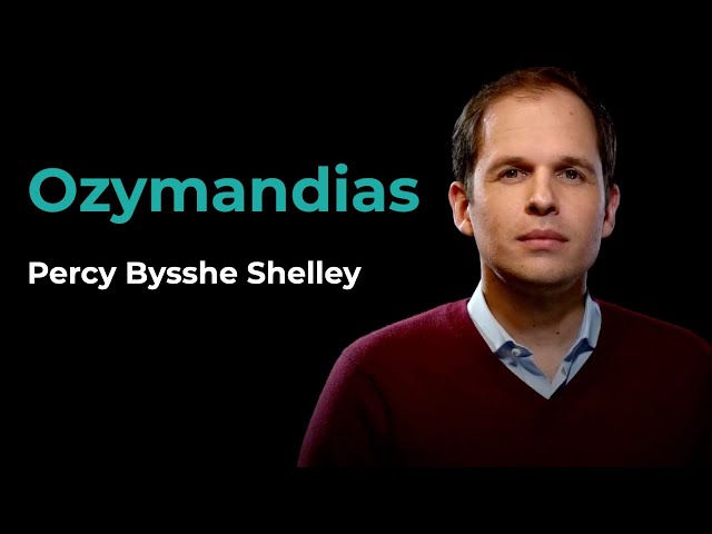 "Ozymandias" by Percy Bysshe Shelley