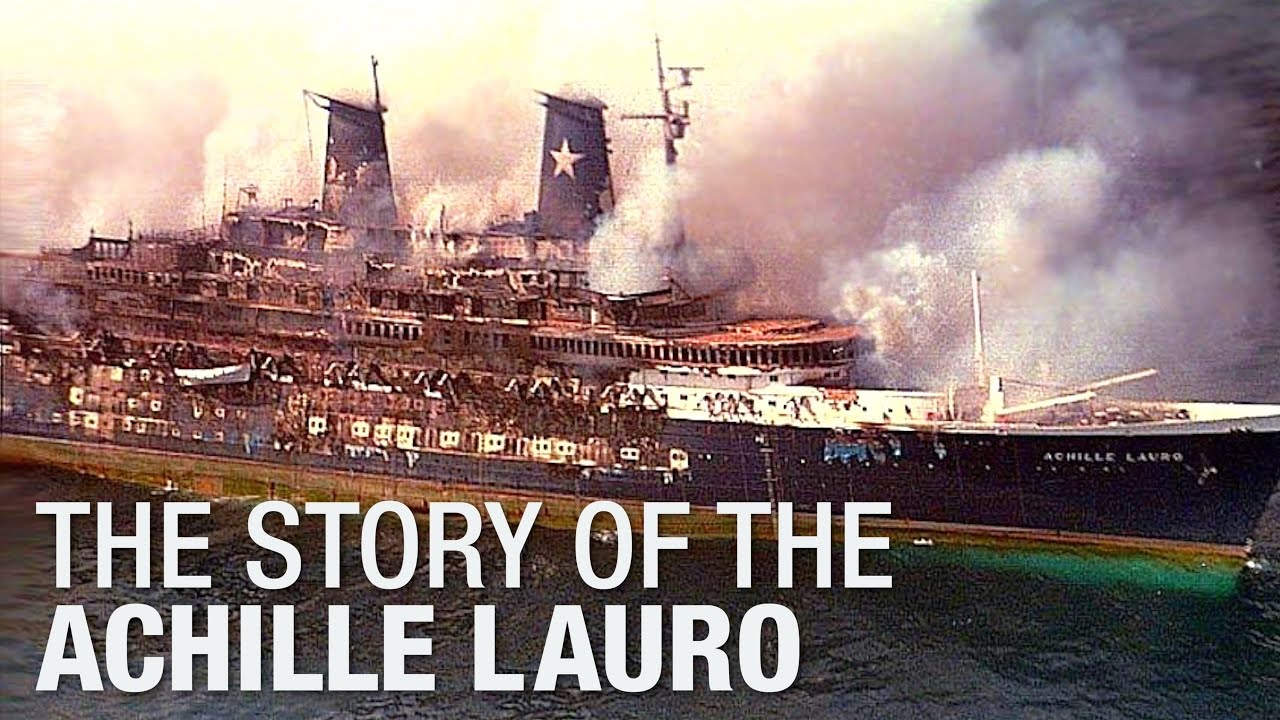 The Story Of The Achille Lauro