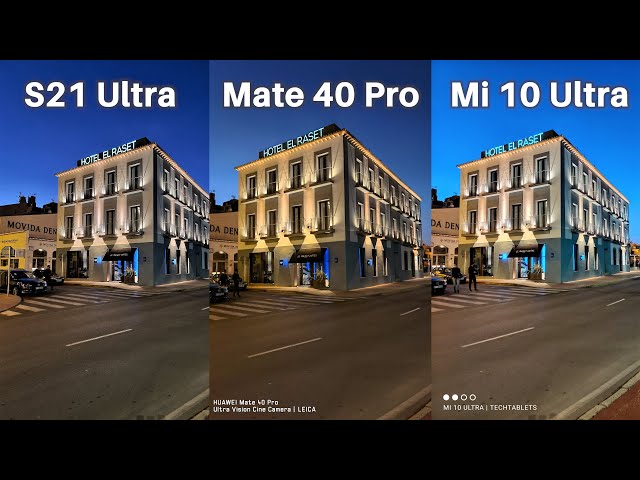 Samsung Galaxy S21 Ultra Vs Huawei Mate 40 Pro Vs Xiaomi Mi 10 Ultra Camera Comparison