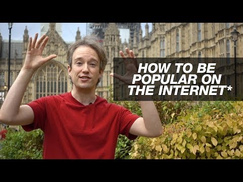 How To Be Popular on the Internet*