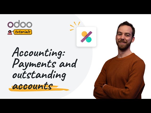 Payments and outstanding accounts | Odoo Accounting
