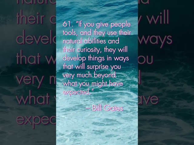 Bill Gates Quotes on Success. #61