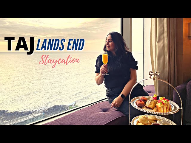 Taj Lands End Mumbai Staycation | SeaView Room, Five Star hotel Food & High Tea | 24 hours of LUXURY