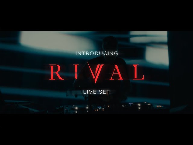 INTRODUCING RIVAL | LIVE SET [Official Music Video]