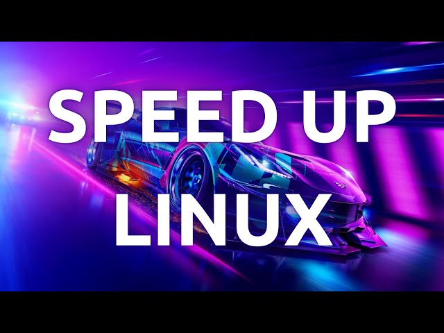"Speed Up and Launch Applications Quicker on Linux - Expert Tips"