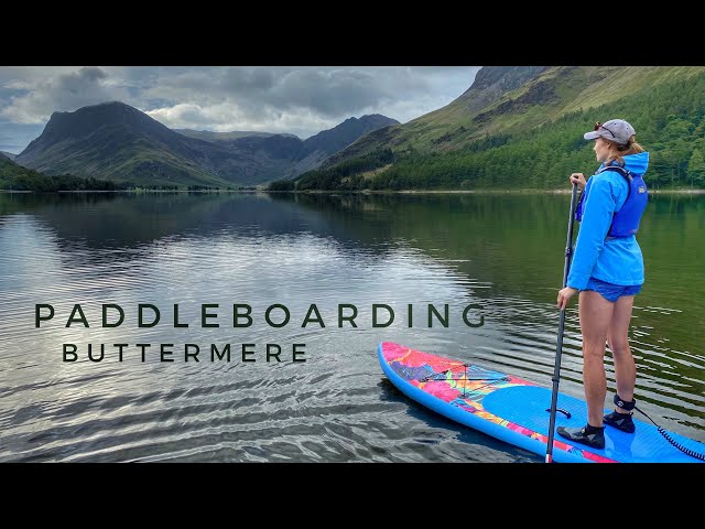 Stand Up Paddle Boarding on Buttermere, Lake District