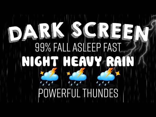 Rainstorm Sounds for Sleeping | 99% Fall Asleep Fast | Heavy Rain & Black Screen 🌧️ 24 Hours No Ads