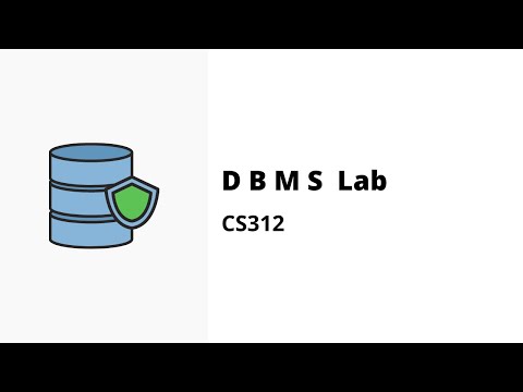CS312: DBMS Lab