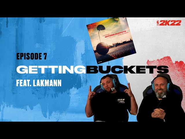 Getting Buckets NBA 2K22 - Folge 7