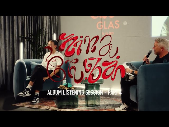 Nina Chuba - „Glas“ Listening Session (Pt. 4)