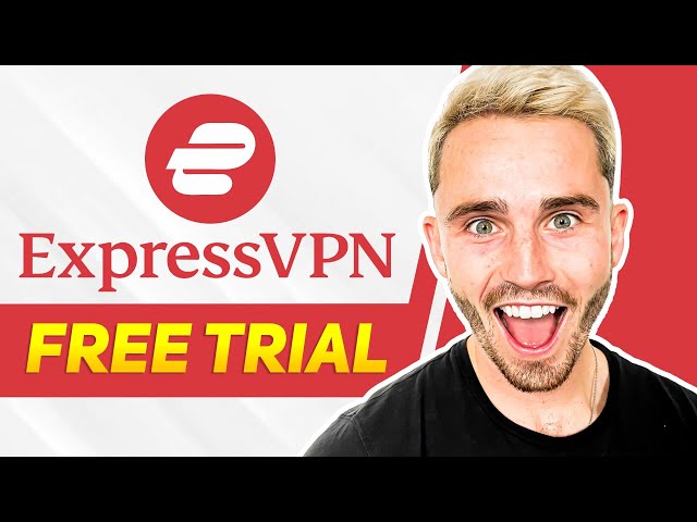 How to Get an ExpressVPN Free Trial Account in 2024 🎯