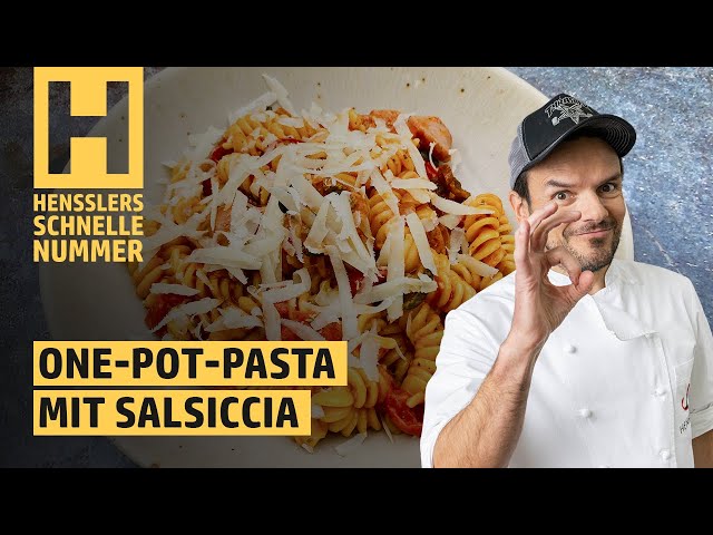 Schnelles One-Pot-Pasta mit Salsiccia und getrockneten Tomaten Rezept von Steffen Henssler