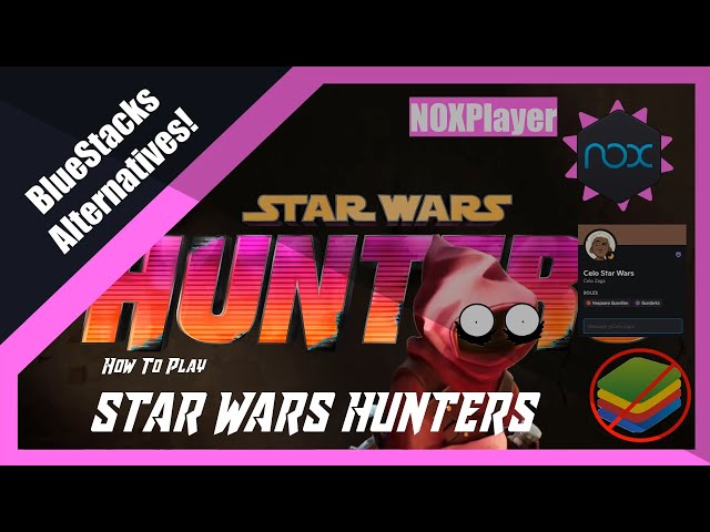 STAR WARS HUNTERS | HOW TO PLAY ON PC | BLUESTACKS NOT WORKING | NOXPLAYER | ADDING CONTROLS