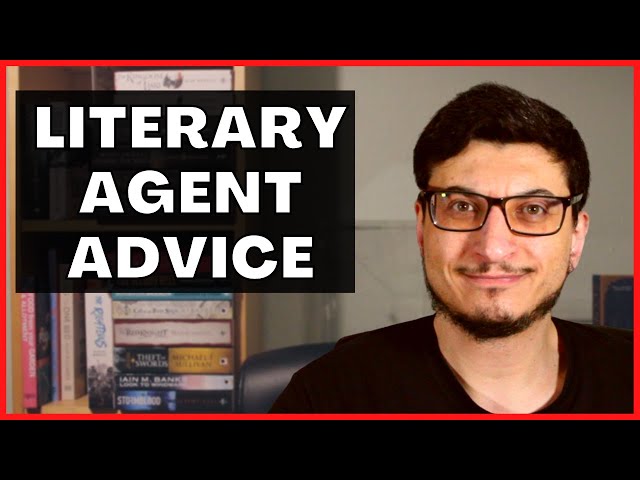 How To Find a Literary Agent - Best Writing Advice Ever